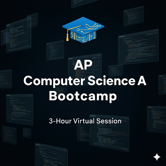 AP Computer Science A Bootcamp (Unit 1) - 3 Hour Virtual Bootcamp