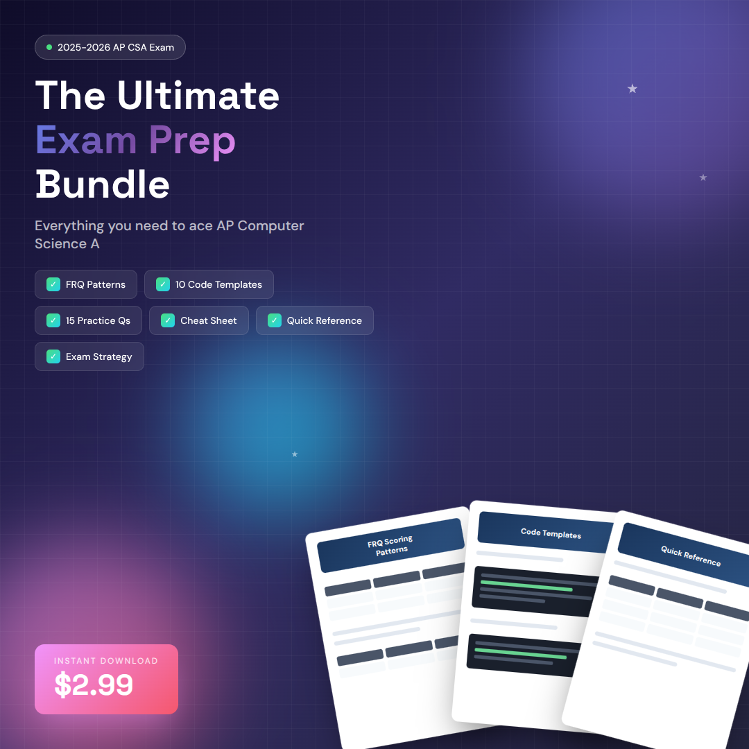 AP CSA Exam Prep PDF Bundle — Cheat Sheet, FRQ Patterns & Practice Questions