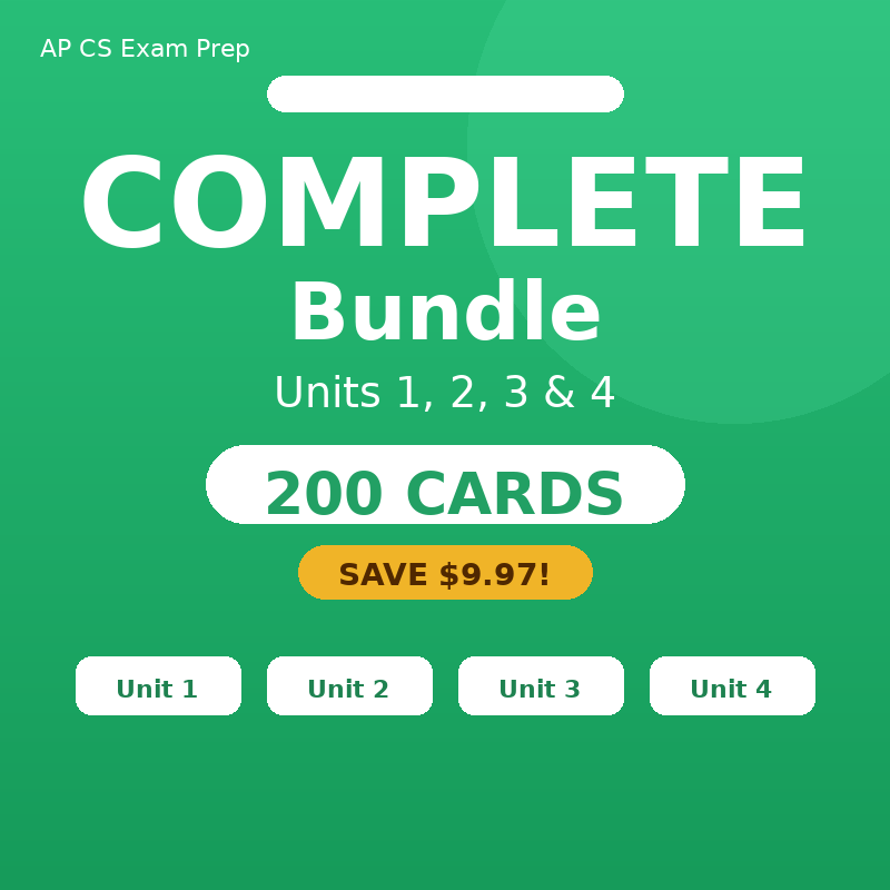 AP CSA Flashcards - Complete Bundle (Units 1-4)