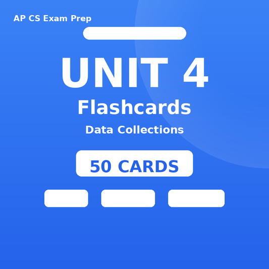 AP CSA Flashcards - Unit 4 (Data Collections)